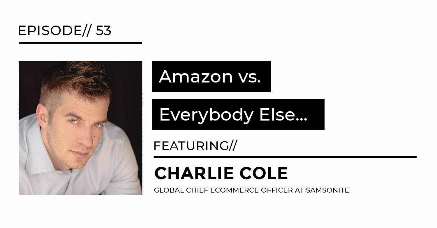 Charlie Cole Amazon vs Everybody
