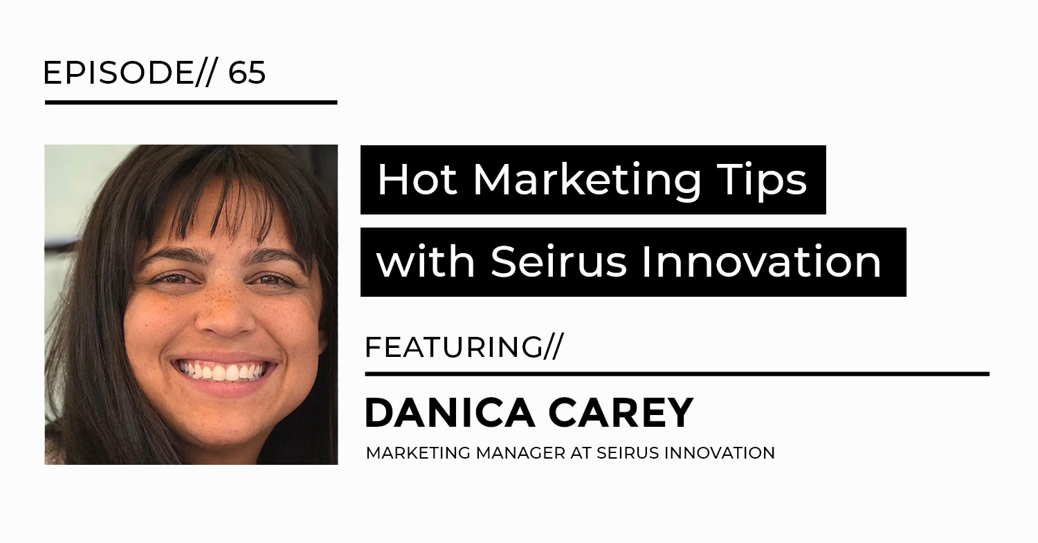 Danica Carey marketing tips with Fidelitas Development