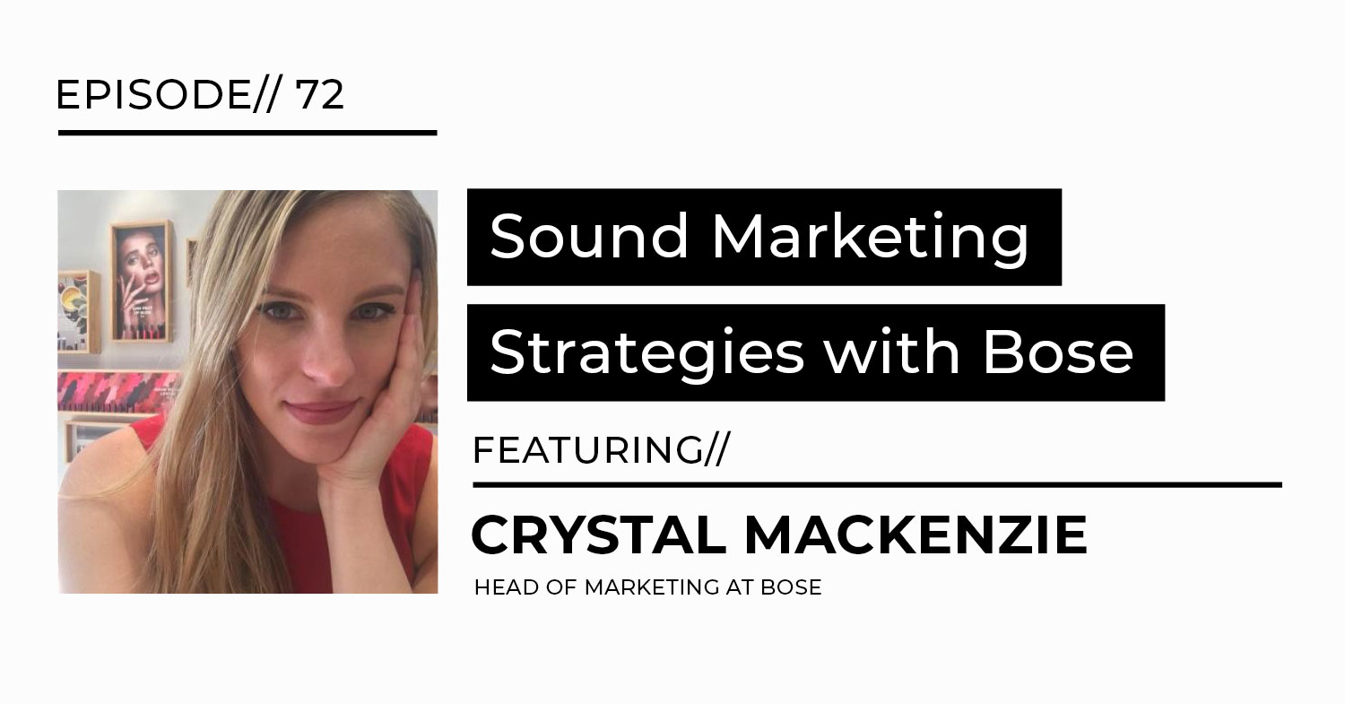 marketing strategies with Bose Crystal McKenzie